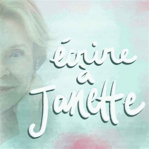 Artwork for Écrire à Janette