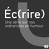 Éc(rire) - le balado
