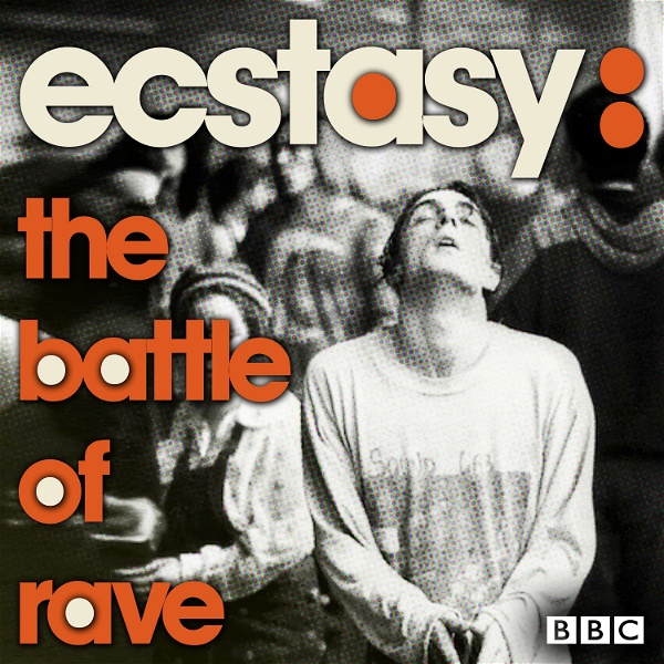Artwork for Ecstasy: The Battle Of Rave