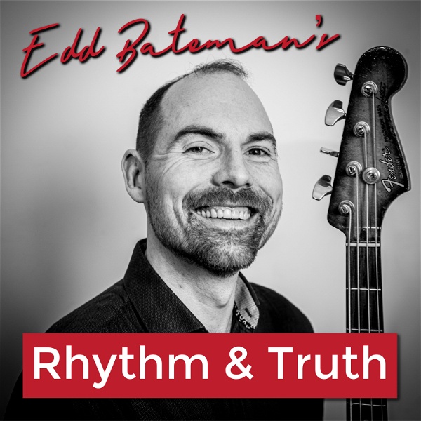 Artwork for Edd Bateman's Rhythm & Truth