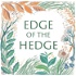 Edge of the Hedge