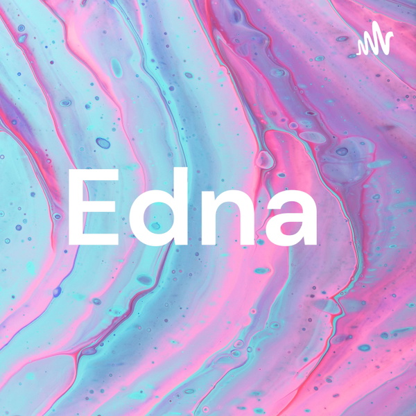 Artwork for Edna