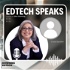 EdTech Speaks
