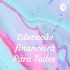 Educação financeira Para Todos
