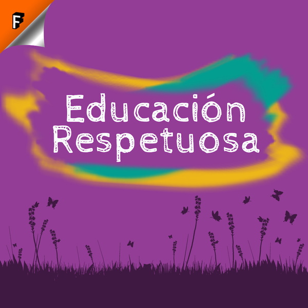 Artwork for Educación Respetuosa