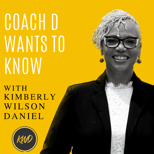 Artwork for Coach D Wants To Know