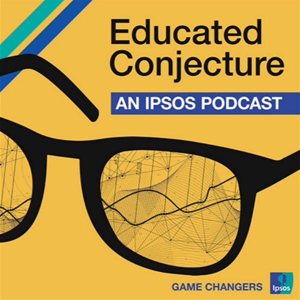 Artwork for Educated Conjecture: An Ipsos Podcast