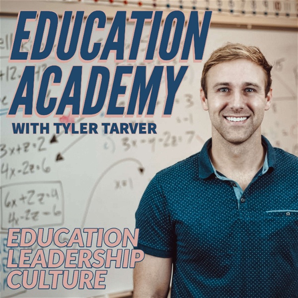 Artwork for Education Academy with Tyler Tarver