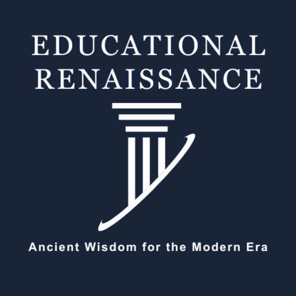 Artwork for The Educational Renaissance Podcast