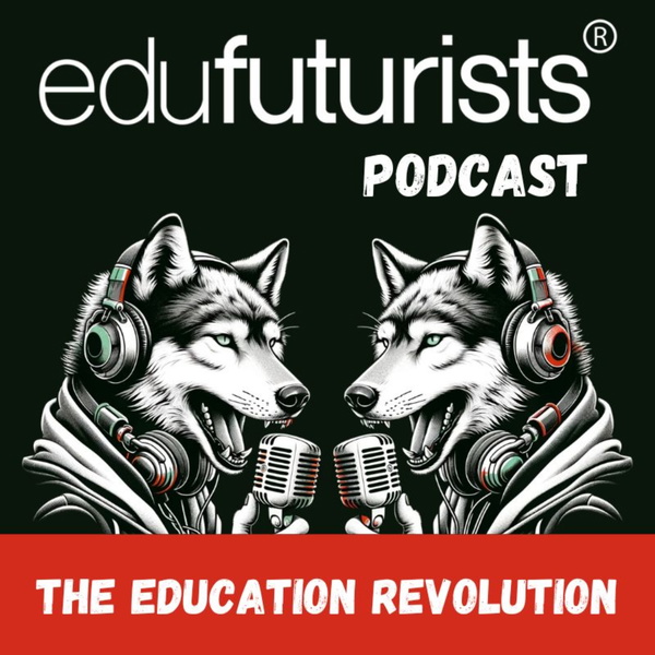 Artwork for Edufuturists