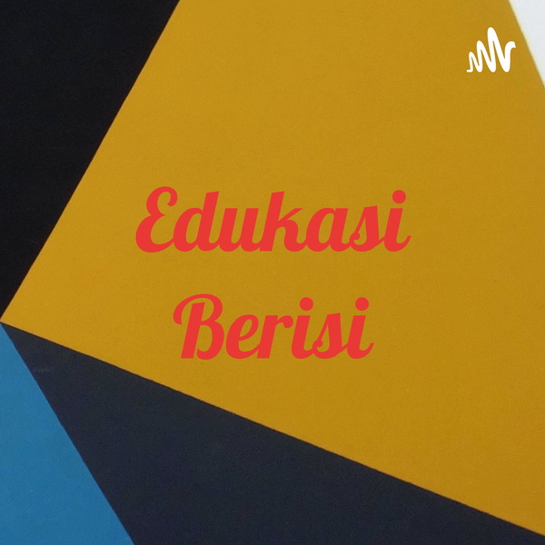 Artwork for Edukasi Berisi