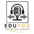 EduPod - Education Leaders for Change