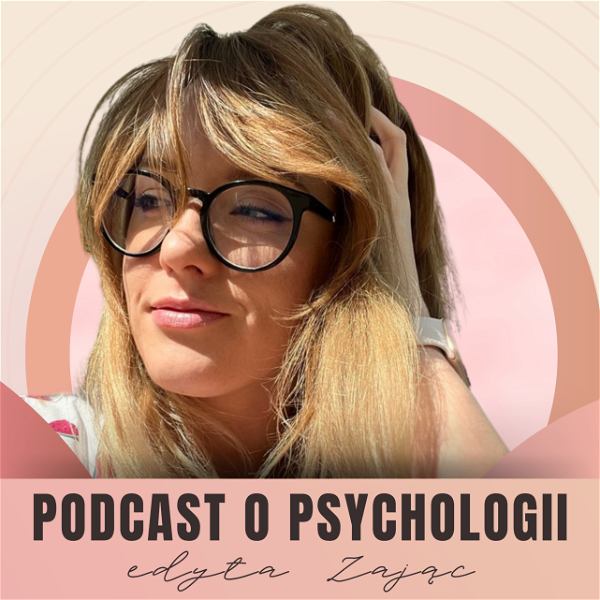 Artwork for Podcast o psychologii