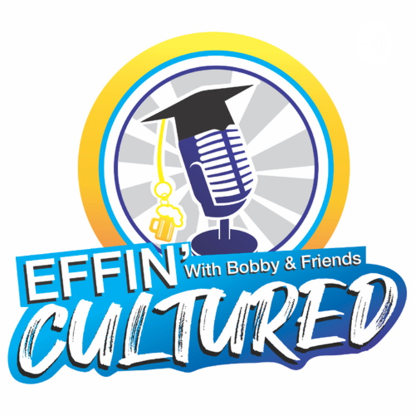 Artwork for Effin' Cultured