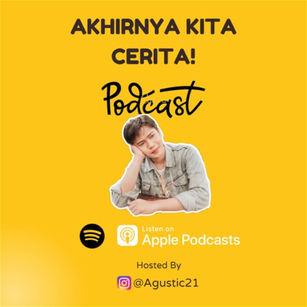 Artwork for Podcast Akhirnya Kita Cerita!