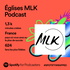 Églises MLK Podcast