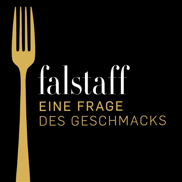 Artwork for Eine Frage des Geschmacks: der Falstaff-Gourmet-Podcast