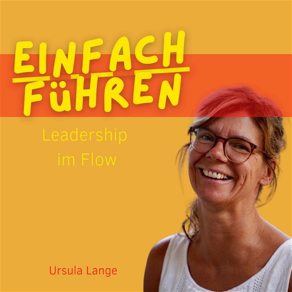 Artwork for EINFACH Führen. Leadership im Flow. Von Anfang an!