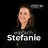 einfach Stefanie - Der Podcast mit Stefanie Jahn