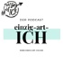 einzig-art-ICH - der Podcast