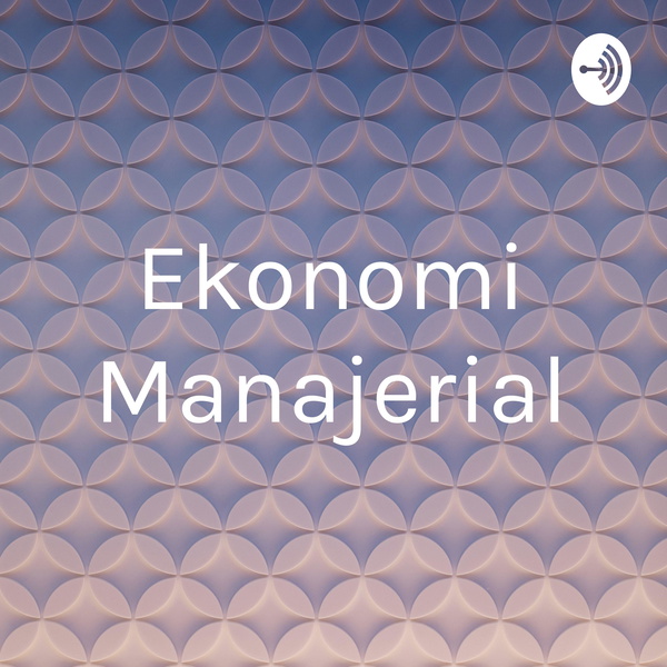 Artwork for Ekonomi Manajerial