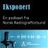 Eksponert – en podkast fra Norsk Radiografforbund