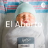 El Aborto