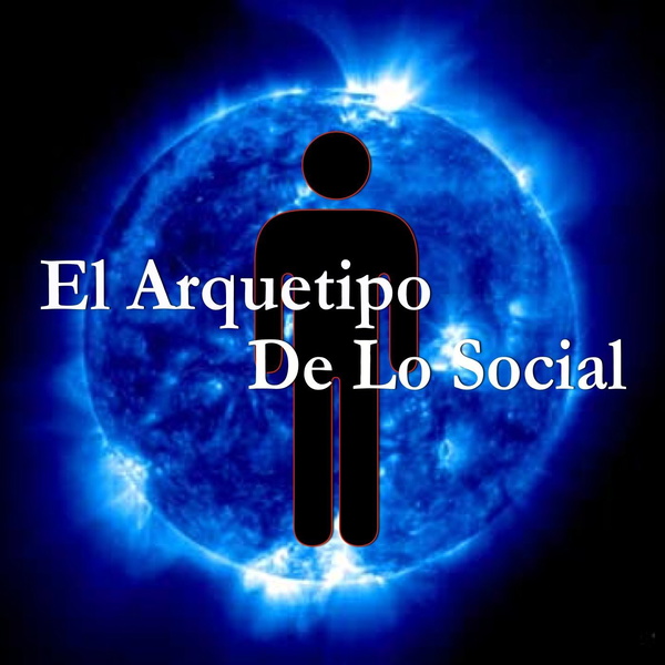 Artwork for El Arquetipo De Lo Social