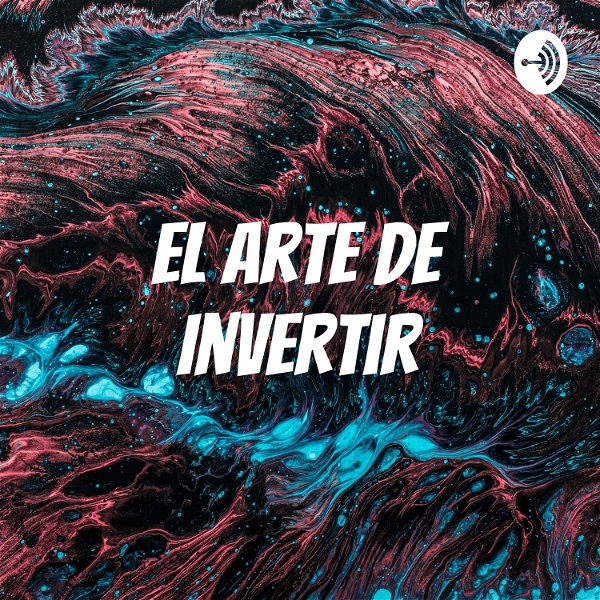 Artwork for El arte de Invertir