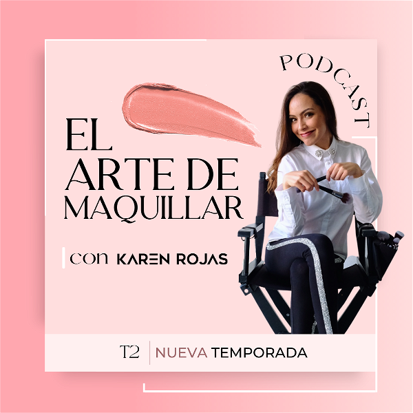 Artwork for El Arte De Maquillar  Con Karen Rojas