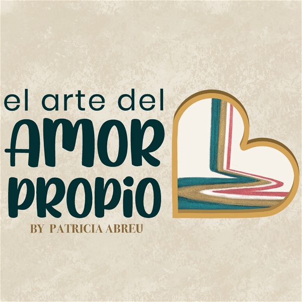 Artwork for El Arte del Amor Propio