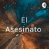 El Asesinato