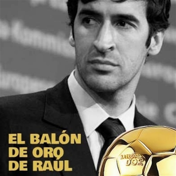 Artwork for El Balón de Oro de Raúl