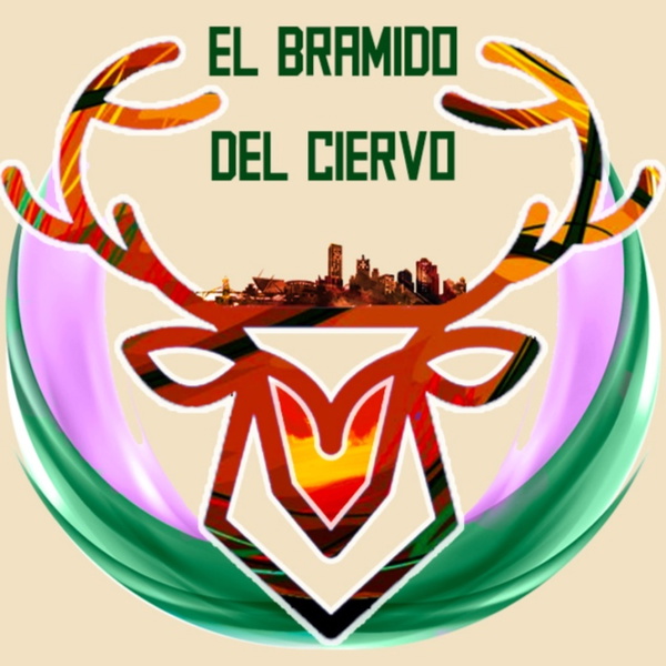 Artwork for 🦌El Bramido del Ciervo🦌