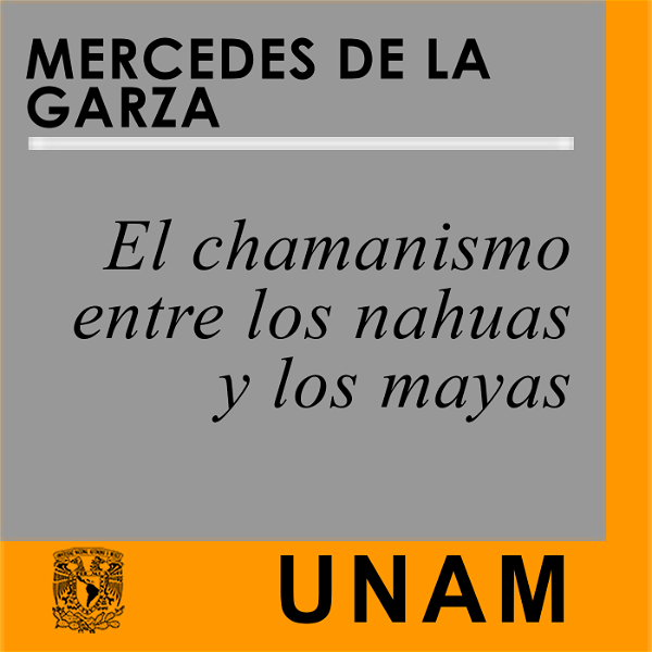 Artwork for El chamanismo entre los nahuas y los mayas