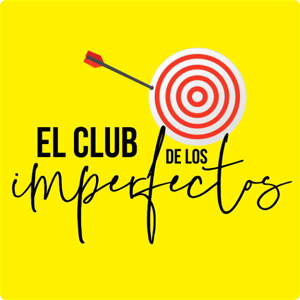 Artwork for El Club de los Imperfectos's Podcast