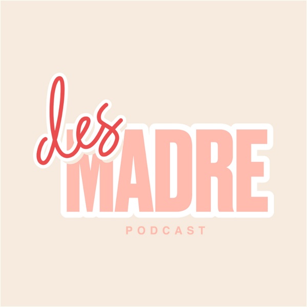 Artwork for El Desmadre Podcast