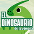 El dinosaurio de la semana