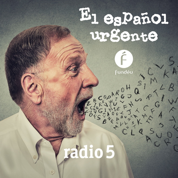 Artwork for El español urgente con FundéuRAE