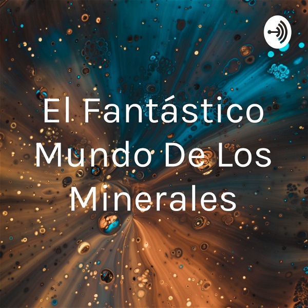 Artwork for El Fantástico Mundo De Los Minerales
