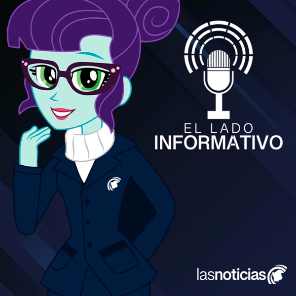 Artwork for El Lado Informativo: El Podcast de Las Noticias MLP