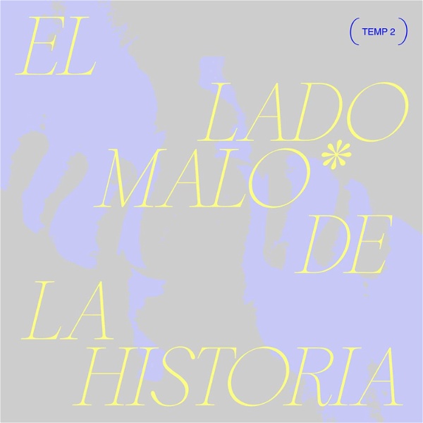 Artwork for EL LADO MALO DE LA HISTORIA