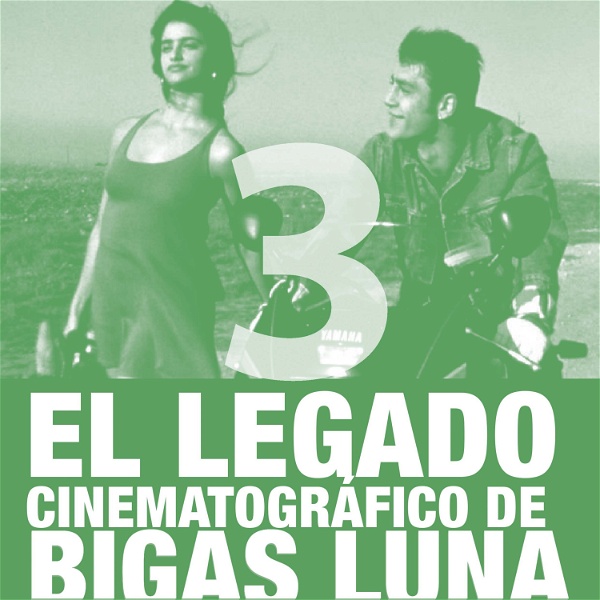 Artwork for El legado cinematográfico de Bigas Luna