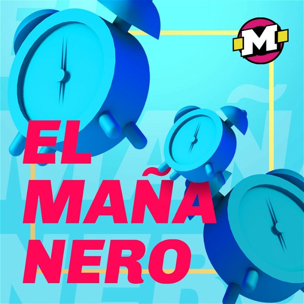 Artwork for El Mañanero de La Mega