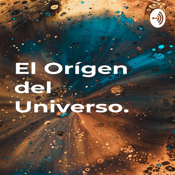 Artwork for El Orígen del Universo.