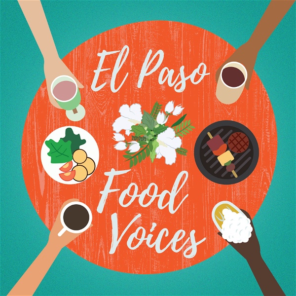 Artwork for El Paso Food Voices