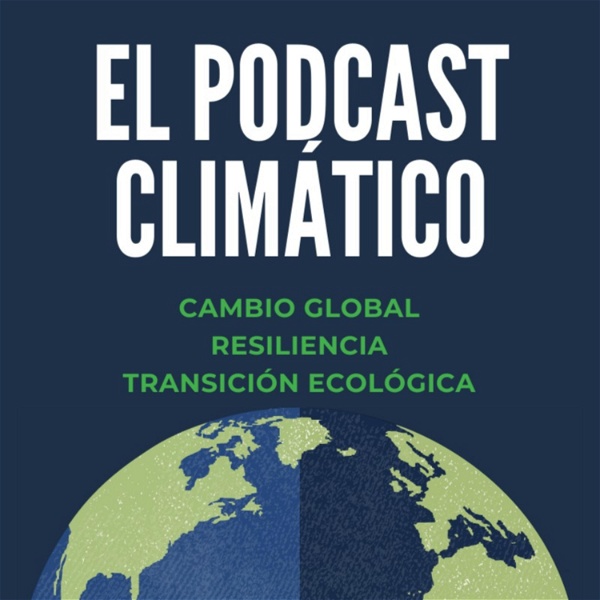 Artwork for El Podcast Climático