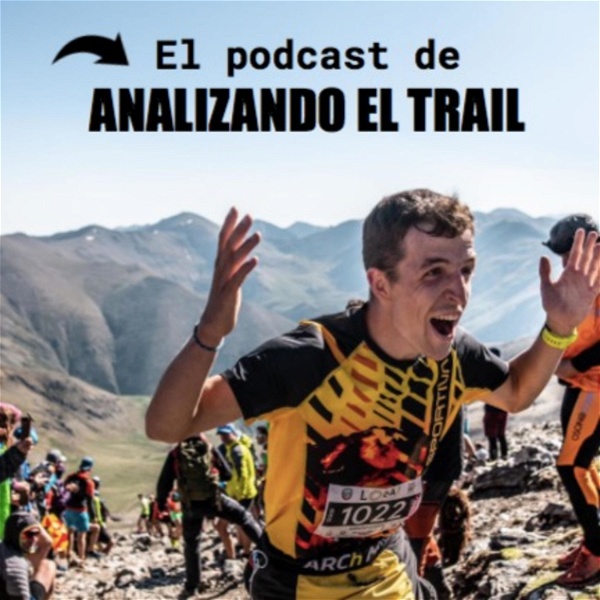 Artwork for El podcast de Analizando el Trail