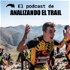 El podcast de Analizando el Trail - Arnau Cases