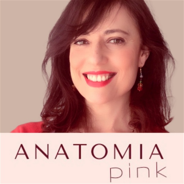 Artwork for El podcast de Anatomia Pink por Marián Rubio